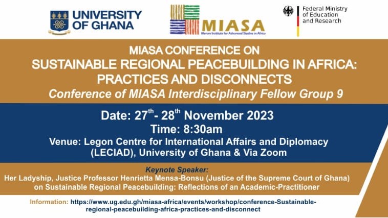 We are looking forward to #MIASA's #IFG9 conference on Sustainable Regional #Peacebuilding in Africa with a keynote by Her Ladyship, Justice Henrietta Mensa- Bonsu, info: ug.edu.gh/mias-africa/ev…