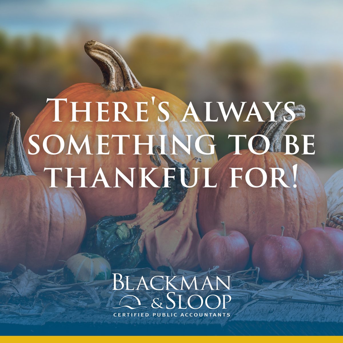 BlackmanSloop's tweet photo. Happy Thanksgiving to our awesome employees and fantastic clients. https://t.co/R5HVO34cAU