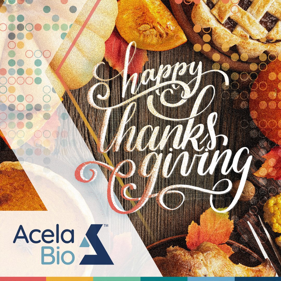 AcelaBioLab's tweet photo. Happy Thanksgiving from AcelaBio. We are thankful for our incredible family of employees, clients, partners, and friends on this day. May this Thanksgiving be filled with warmth, laughter and moments that remind us of the importance of coming together.

#Thanksgiving2023 https://t.co/YVAFNdxzZK