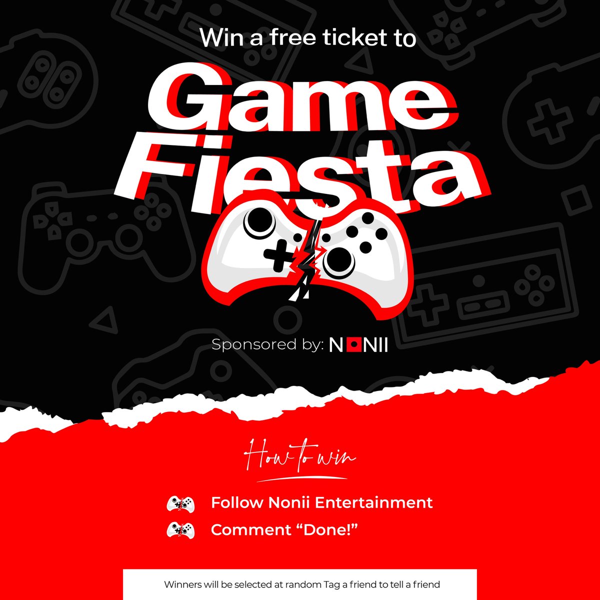 Easy Free tickets 🎫 to Game Fiesta

All you have to do is:

👉🏾 Follow <a href="/NoniiEntertain/">Nonii Entertainment</a>  
👉🏾 Tag 3 of your friends to do the same
👉🏾 Comment “Done!” 

Winners will be selected at random 😊

Secure free access to start your #dettydecember 🎉

#portharcourt