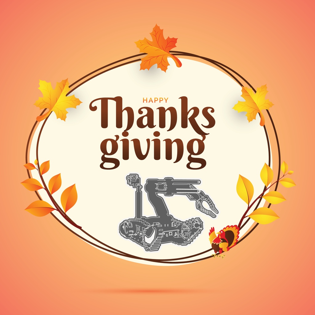 ICORTechnology's tweet photo. Happy #Thanksgiving!⁠
⁠
----⁠
⁠
#USThanksgiving #CALIBERFLEX #caliber #eod #ied #bombdisposal ⁠
#bombdisposalrobot #bombrobot #bombsquad #policerobot #hazmat https://t.co/39cq4voZXw