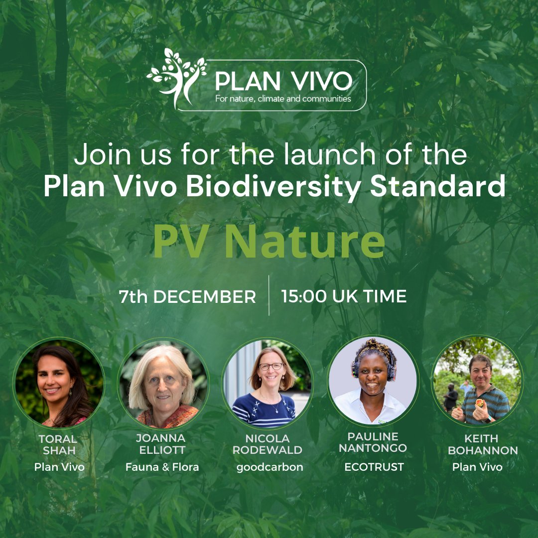 We are very excited to announce the upcoming launch of the Plan Vivo Biodiversity Standard (PV Nature)! 🍃 To mark the launch we will be hosting a webinar, details below: 🗓️7th December ⏰15:00 UK time ➡️ Register: us06web.zoom.us/webinar/regist… We hope to see you there! 💚