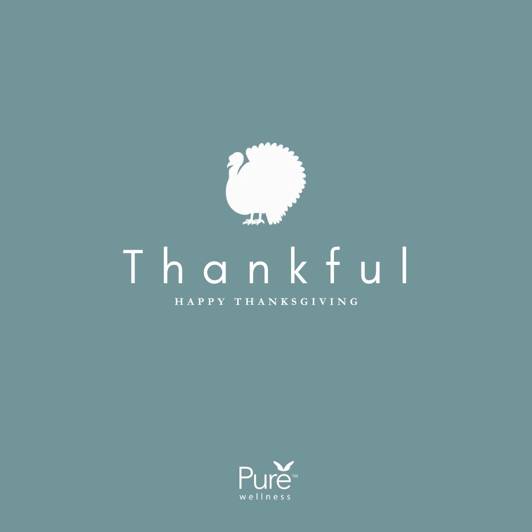 🦃 Giving thanks today and every day for the wonderful community that makes Pure Wellness special. May your Thanksgiving be as amazing as you've made ours. Happy Thanksgiving! 🍂#ThankfulForYou #HappyThanksgiving