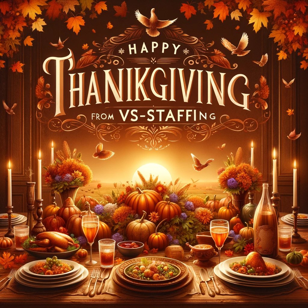 VSStaffing's tweet photo. As we gather around the Thanksgiving table, we at VS-Staffing extend our heartfelt gratitude to our amazing team and valued clients. Your support and dedication are the cornerstones of our success. Wishing everyone a bountiful and joyful Thanksgiving! https://t.co/tr1sGIrkMa
