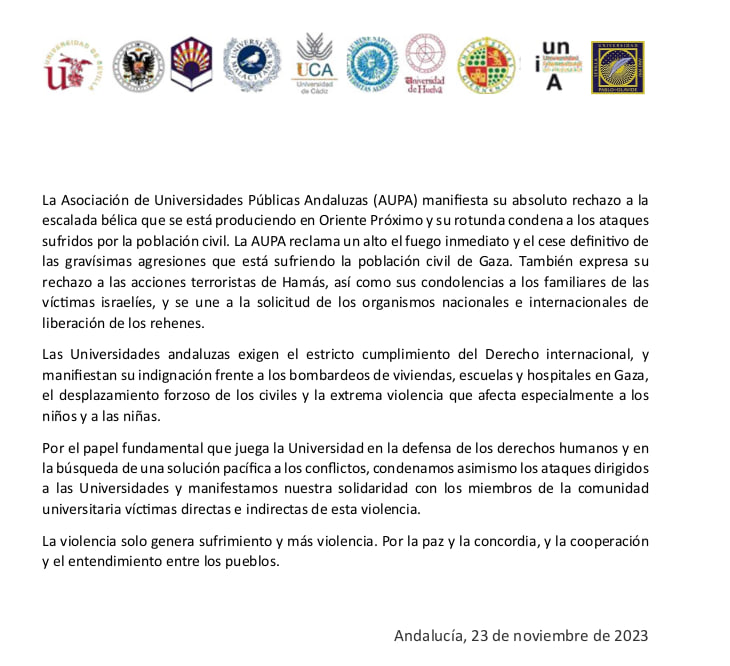 La Asociación de universidades públicas andaluzas pide el alto al fuego definitivo en Palestina.
