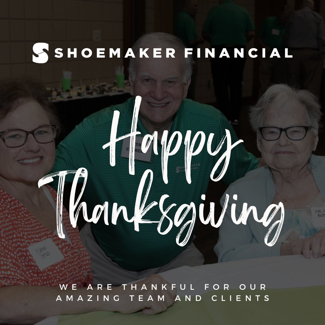 ShoemakerFin's tweet image. Grateful and Thankful this Thanksgiving! 🦃🍂 Shoemaker Financial is truly blessed to have an incredible team and wonderful clients. We couldn't do it without you. Wishing you a joy-filled holiday season!