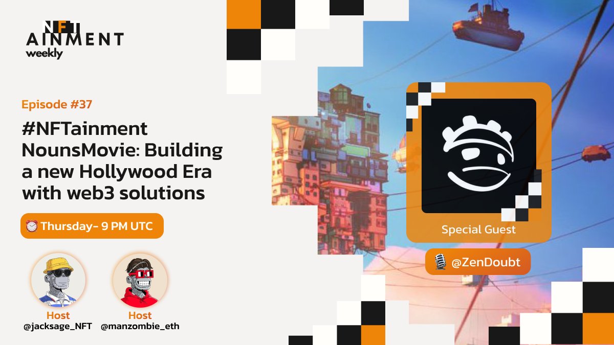 nftwisedaily's tweet photo. #NFTwiseDaily invites you to the episode of Twitter Spaces w/ a SPECIAL GUEST:
• @ZenDoubt
Co-Director of @nounsmovie 🎬
Hosted by: @jacksage_NFT @manzombie_eth
🎞️They'll talk about the near future of Hollywood!
⏰Tune in tonight, Nov 23rd, 9 pm UK time
Set reminder
🎙️👇 https://t.co/jScQiRC9Xa
