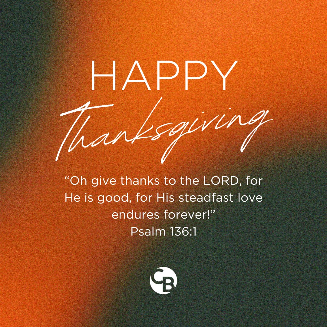 Community_Bible's tweet photo. “Oh give thanks to the LORD, for He is good, for His steadfast love endures forever!”
Psalm 136:1 

#thanksgiving #communitybiblechurch https://t.co/3kH9a39ZYI