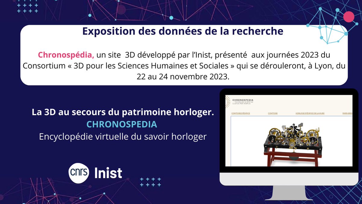 INIST_CNRS's tweet photo. 🗓️Le 24 nov. l'@INIST_CNRS et le #LPSC aux journées 2023 @Consortium_3D #3DSHS @Huma_Num
"La #3D au secours du patrimoine horloger #CHRONOSPEDIA : Encyclopédie virtuelle du savoir horloger"
#jc3dshs2023 #OffreDeServices #ExpositionDesDonnées #OmekaS #IIIF
https://t.co/wQUeIsryAC https://t.co/w9j50Z9OCZ