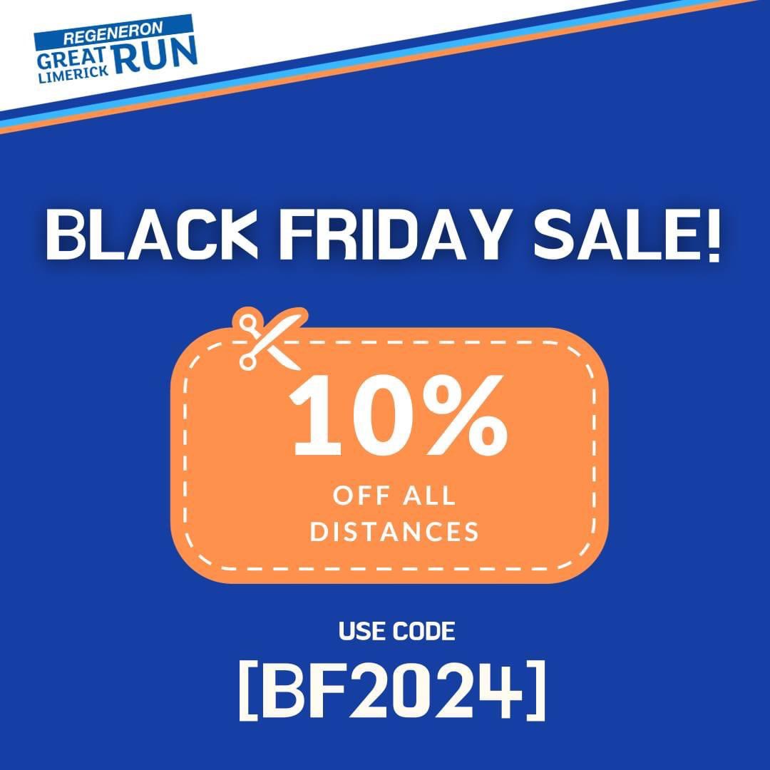 To celebrate Black Friday we are offering 10% off all race sign ups when you use code BF2024 at checkout! This offers starts FROM TODAY up until the 28th of November! 📣 - Give yourself a goal to aim for in 2024 and register today! 👊 - Sign up: eventmaster.ie/event/6xWYIEpT… 🏃