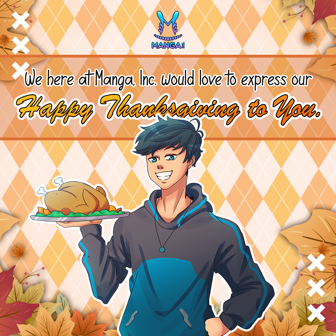 Hey everyone, it's Ryota here! 🌟✨ Just wanted to drop by and share some major love and gratitude with all you manga enthusiasts out there. This Thanksgiving, I'm feeling so thankful for this awesome community we've got going.

To all my fellow manga lovers, you rock! Your