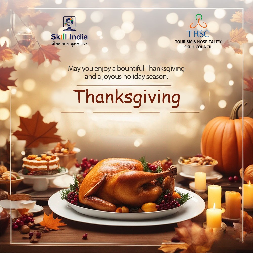 May every day be filled with God’s uncountable blessings, memorable moments and happiness. 
#THSC wishes you a blessed Thanksgiving.

#thscskillindia #MSDE #DGET #DBT #NSDC #GovernmentITI #DeputyDirectorGeneral #RDSDE #skillcouncil #LearnwithTHSC #Skill4NewIndia #Thanksgiving