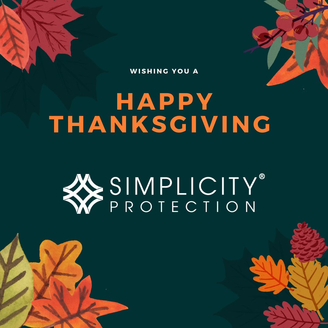 SimplyProtected's tweet image. Happy Thanksgiving from all of us at Simplicity. We are closed today, but will be open tomorrow from 8 am - 2 pm CST.