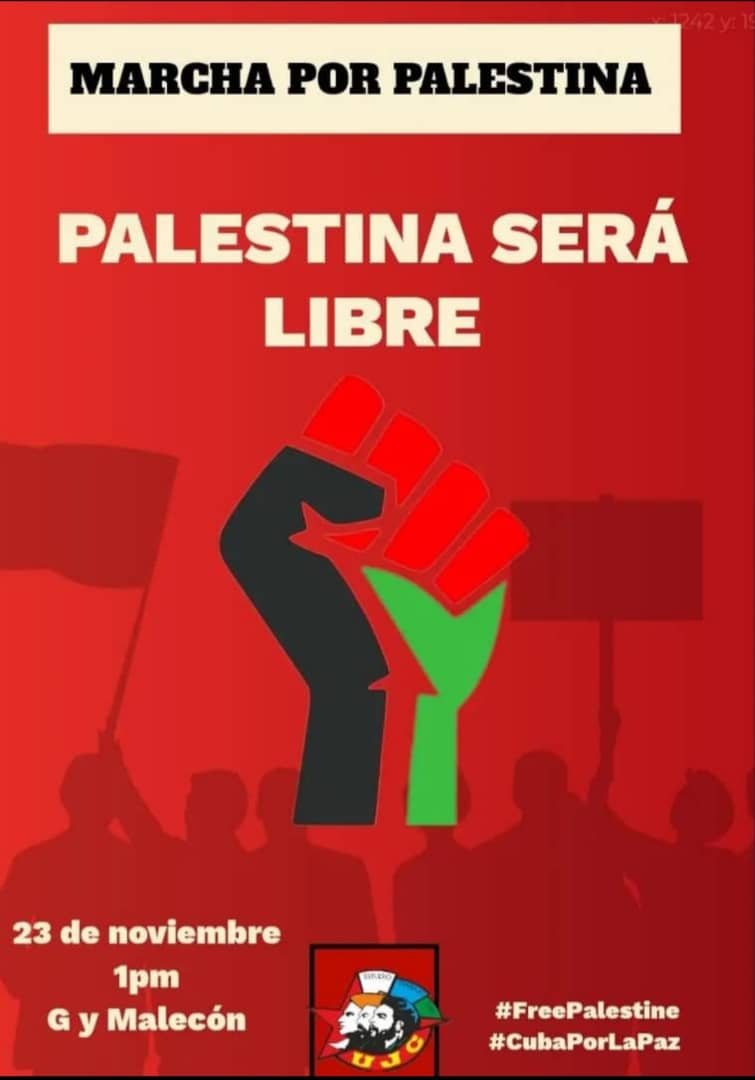 Esta tarde marchará el pueblo de La Habana en representación de toda #Cuba 🇨🇺 pidiendo, una vez más, que cese el genocidio contra el pueblo de #Palestina #FreePalestine