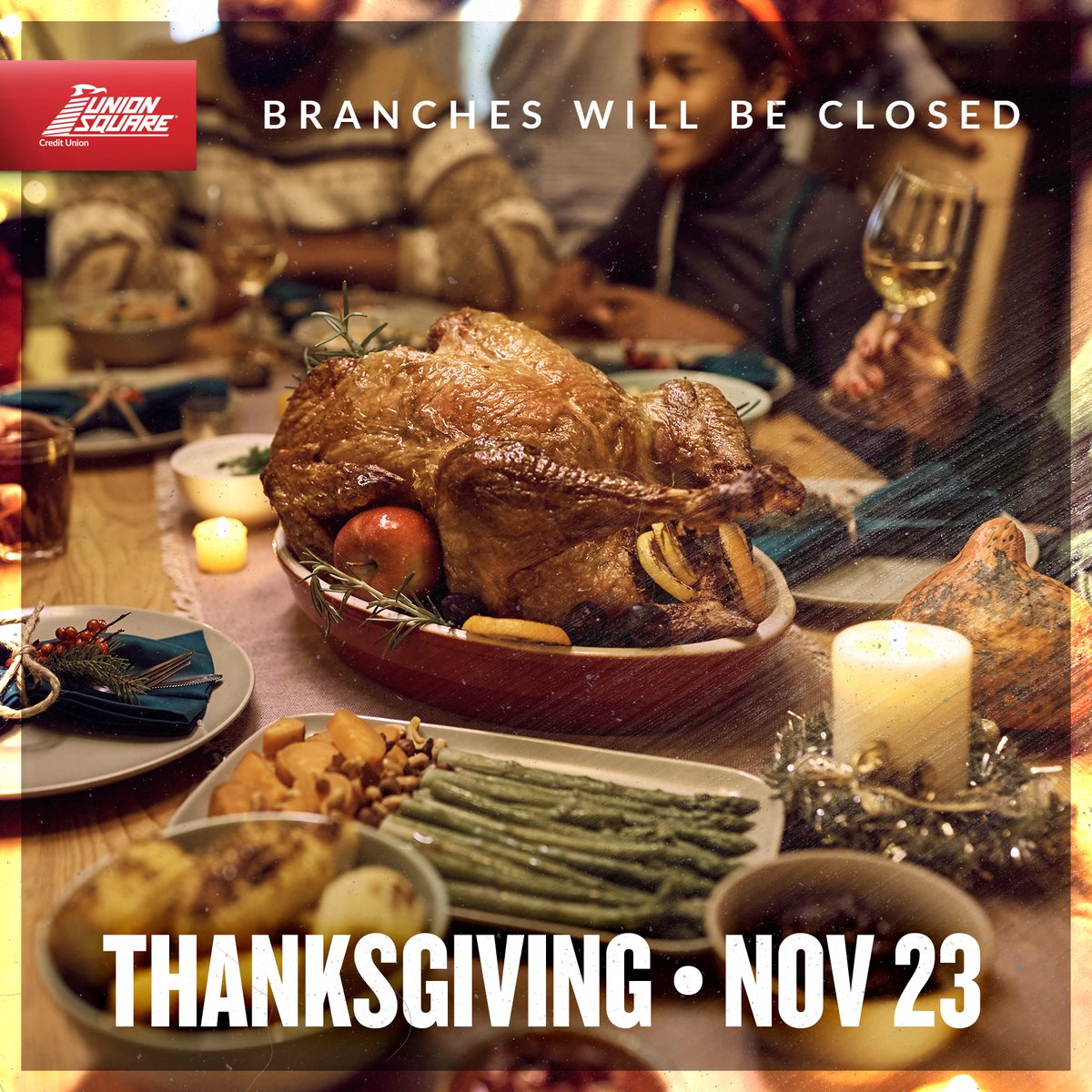 UnionSquareCU's tweet image. Happy Thanksgiving from our Union Square Credit Union Family to yours! 

As a reminder, our branches are closed today in observance of the holiday and will resume normal hours tomorrow. All ATMs/ITMs remain open 24/7.  #HappyThanksgiving