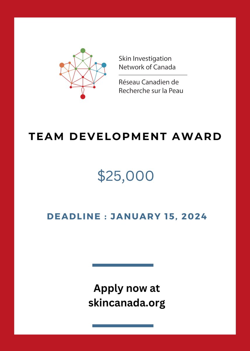 Need Funding to build your research team! Apply NOW to this SkIN Canada Team Development Award skincanada.org/team-developme…