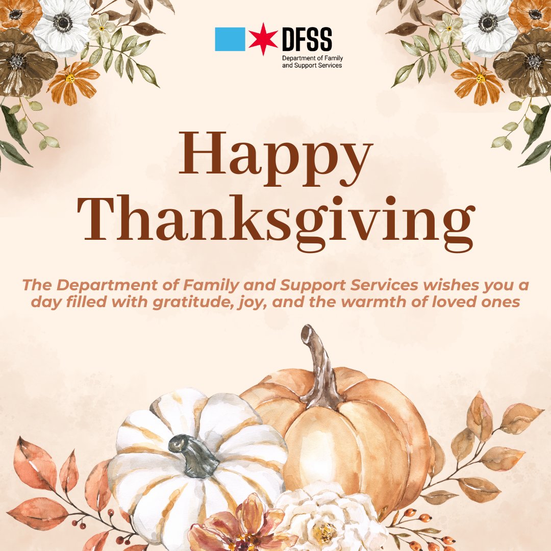 DFSS' Senior Services Division and Senior Centers wishes everyone and all of our Seniors a happy and safe Thanksgiving! Chicago.gov/Seniors