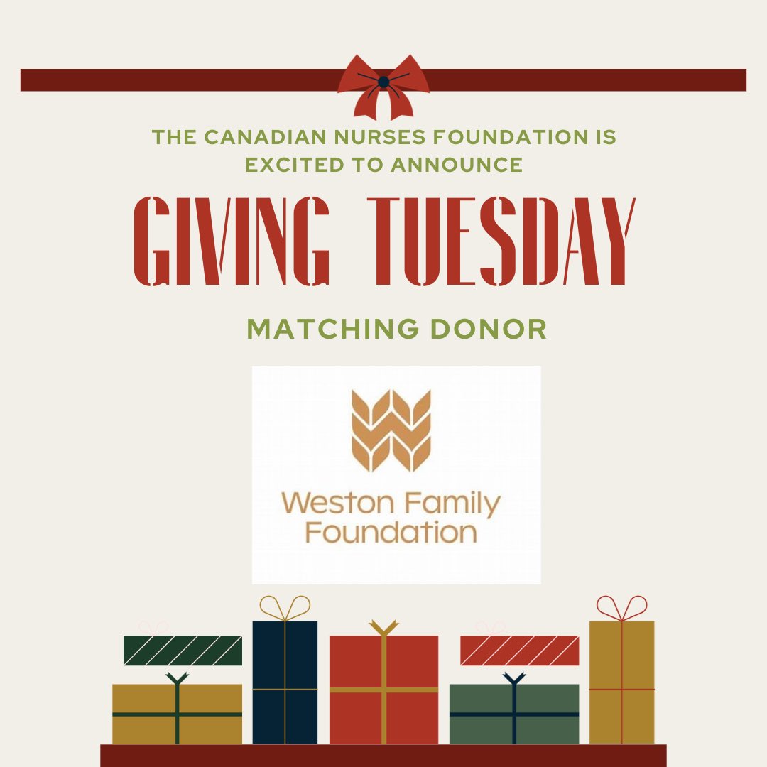 The Canadian Nurses Foundation is excited to announce the Weston Family Foundation as our matching donor for this year’s Giving Tuesday! This year, on Nov 28, the Weston Family Foundation will match all donations made to CNF up to whopping $50,000! <a href="/WestonFamilyFdn/">Weston Family Foundation</a>