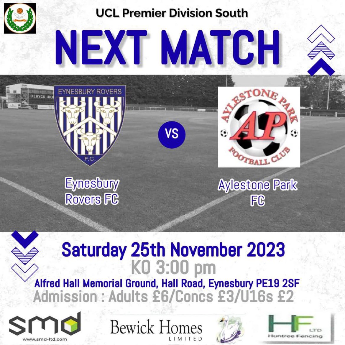 • This Saturday we host Aylestone Park in a UCL Premier Division South match. 
• Kick off: 3:00pm
• Admission: Adult £6, Concession £3, U16 £2 
• Cash &amp; card accepted on the gate 
• Bar opens at 1:30pm
• Hot &amp; cold food &amp; drinks available