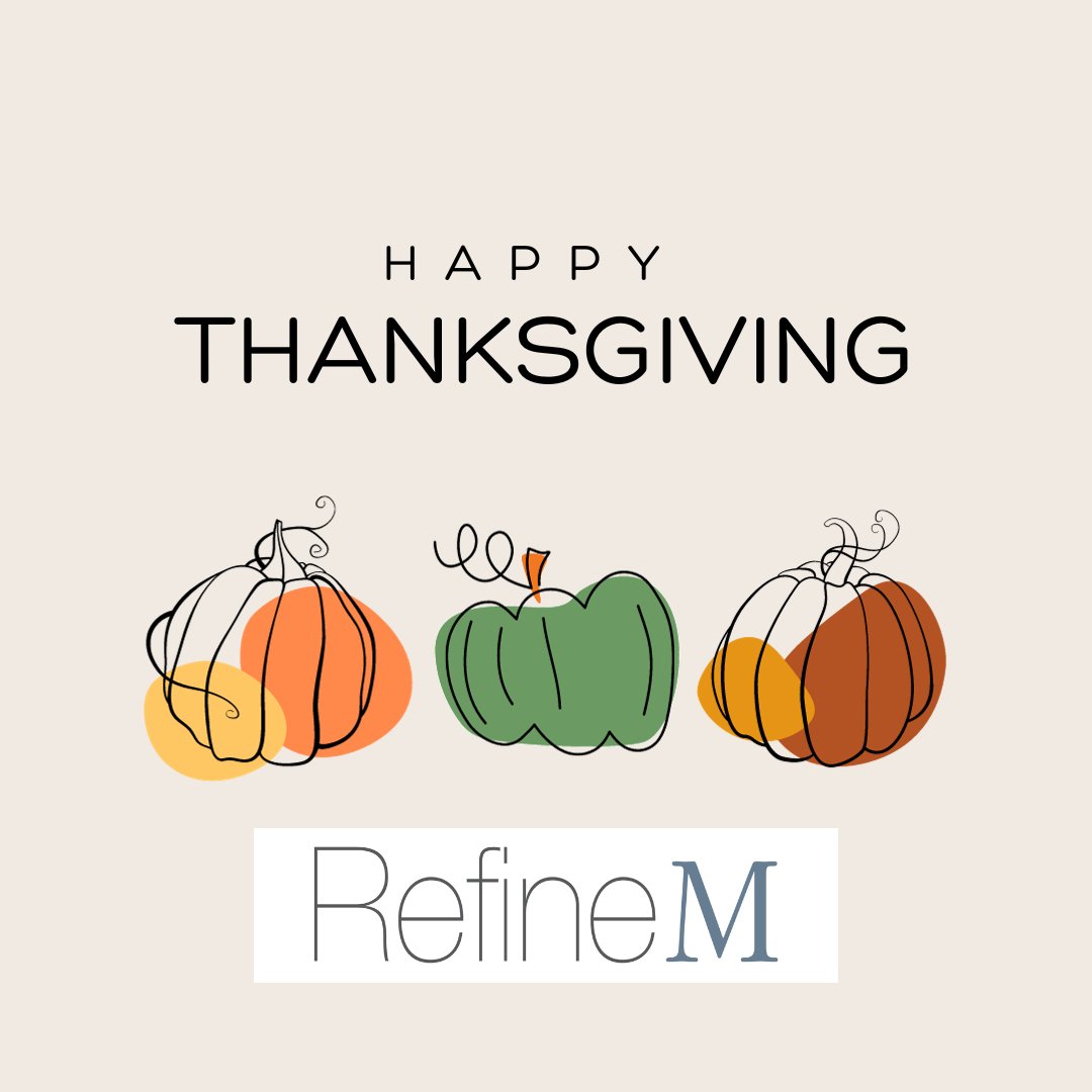 RefineM's tweet photo. Happy Thanksgiving from the RefineM family to yours! https://t.co/vvr6hCDriP