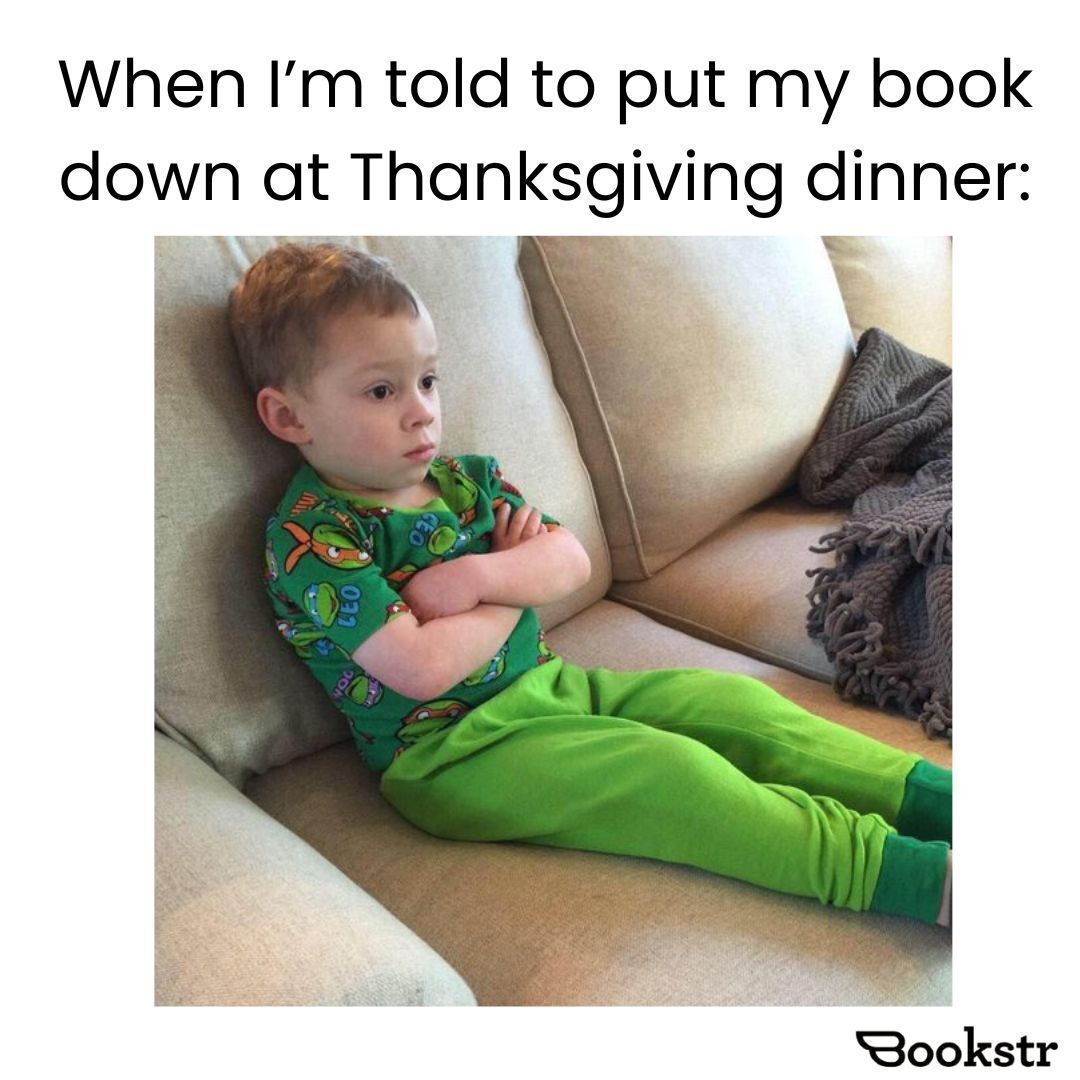 RivFreeLibrary's tweet image. The struggles of  being a voracious reader. Happy Thanksgiving, everyone! 

#bookishproblems #readerproblems #thanksgivinghumor #introverts #holiday #feast