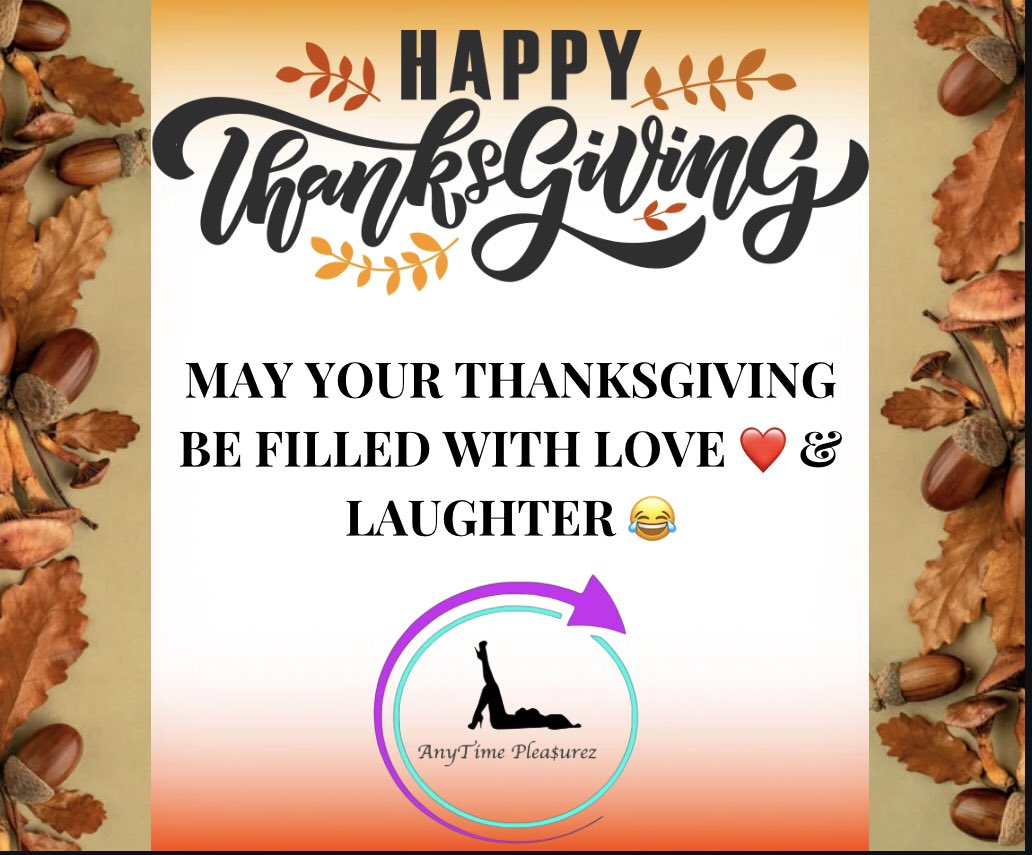 Happy Turkey Day! Have a safe holiday 💋 
Enjoy your stuffing &amp; getting stuffed 😜

#thanksgiving #turkeyday #family #friends #food #pleasure #selfpleasure #love #selflove #selfcare #explore #explorepage  #fyp