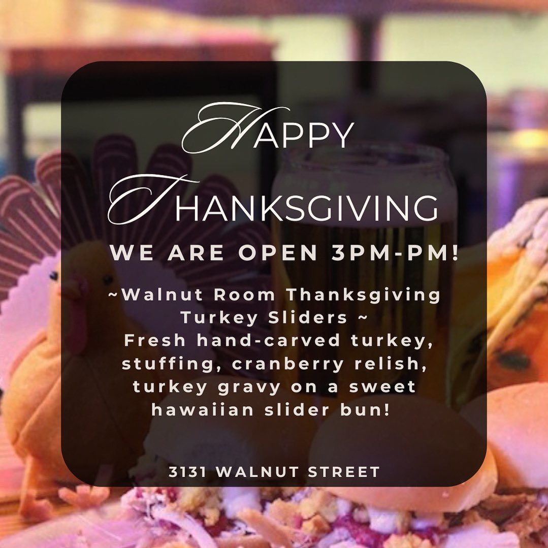 TheWalnutRoom's tweet image. Happy Thanksgiving!! We are thankful for all of you! Stop in and say hi today and try our Walnut Room Thanksgiving Turkey Sliders ~Fresh hand-carved turkey, stuffing, cranberry relish, turkey gravy on a sweet hawaiian slider bun! We will be open 3pm-9pm!