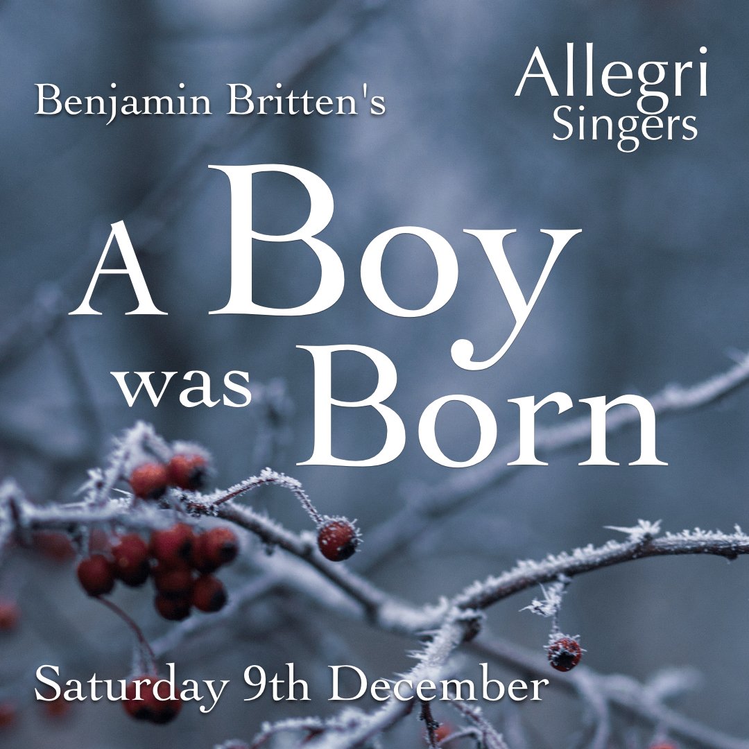 An early #Christmas treat: Britten's 'A Boy was Born', Howells's 'A Spotless Rose', Finzi's 'In terra pax' and lots more.. Fab soloists: Eleanor Pennell-Briggs & Giles Davies! 9th Dec St Francis, West Wickham - info: allegrisingers.org.uk #Bromley #Concert #Choralmusic
