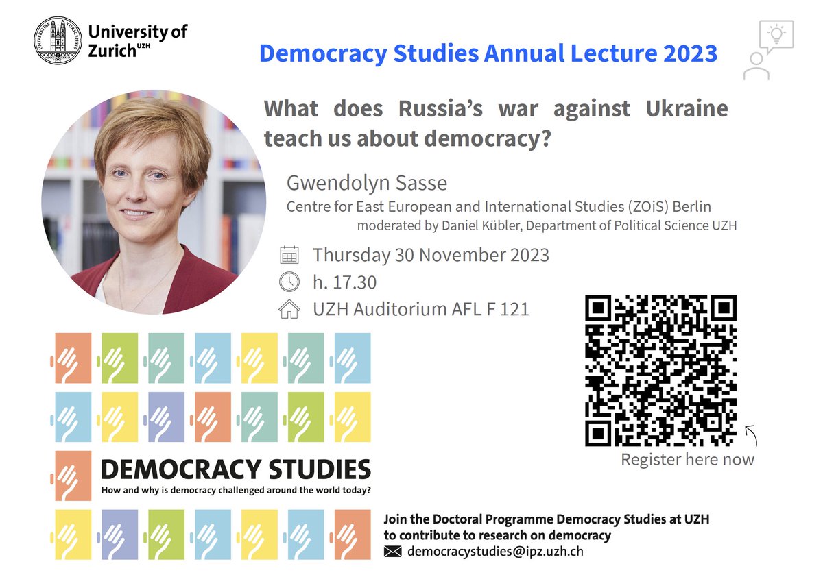 🔜Democracy Studies Annual Lecture 2023 🔵What does Russia‘s #war against #Ukraine teach us about #democracy? 🗣️@GwendolynSasse 🗓️Thursday 30 November h.17.30 UZH AFL F 121 Register now t.uzh.ch/1yq