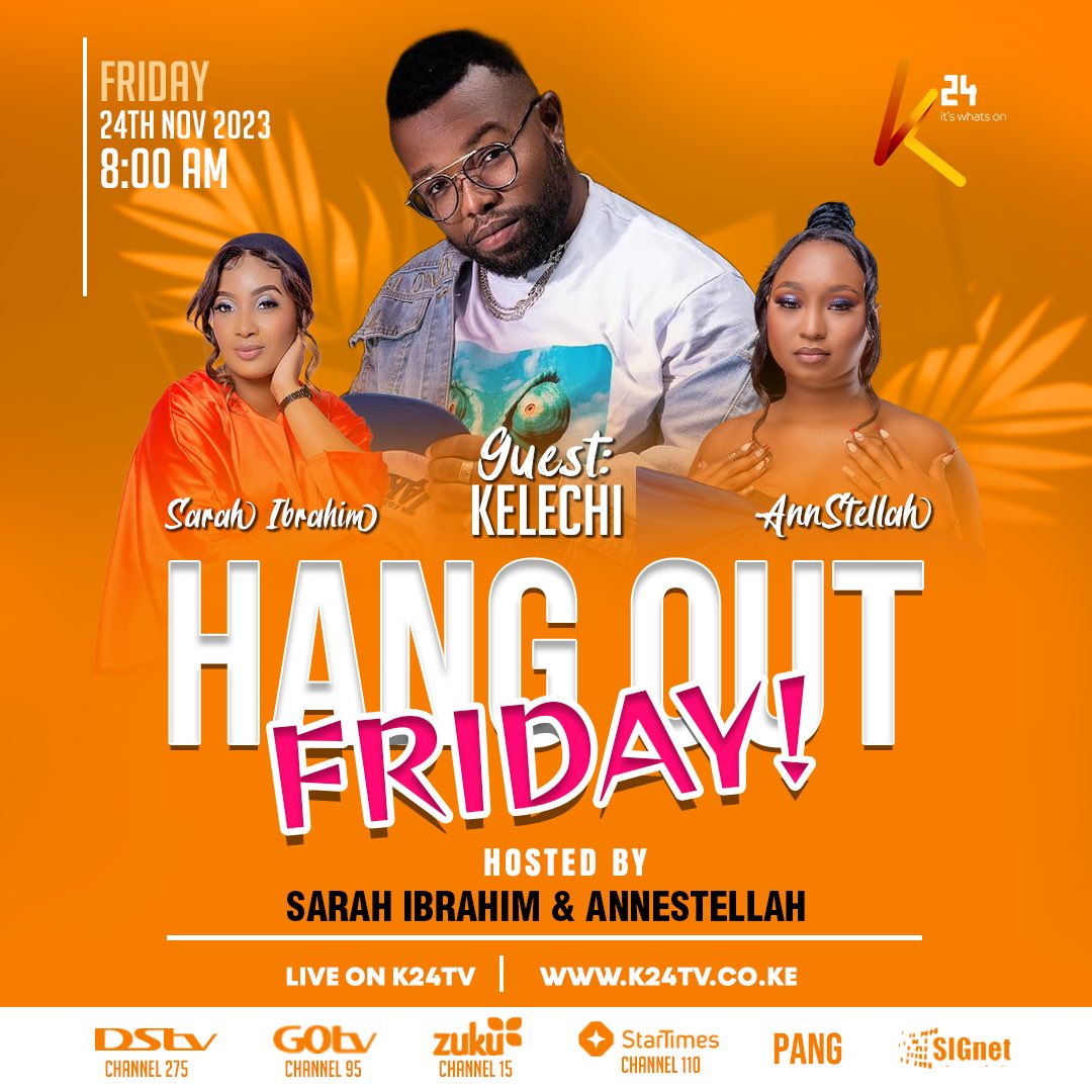 Tomorrow on #HangOutFriday we have a great show lined up for you. Make a date with us from 8am! @sarahibrahim254 @annestellah @robertagengo @manassehknyagah @wambuingari @kelechiafricana @zjpassueri