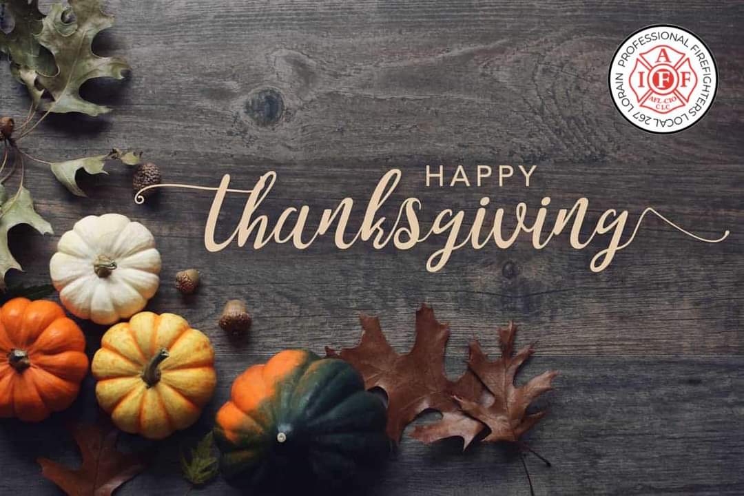 Have a happy and safe Thanksgiving from Local 267!