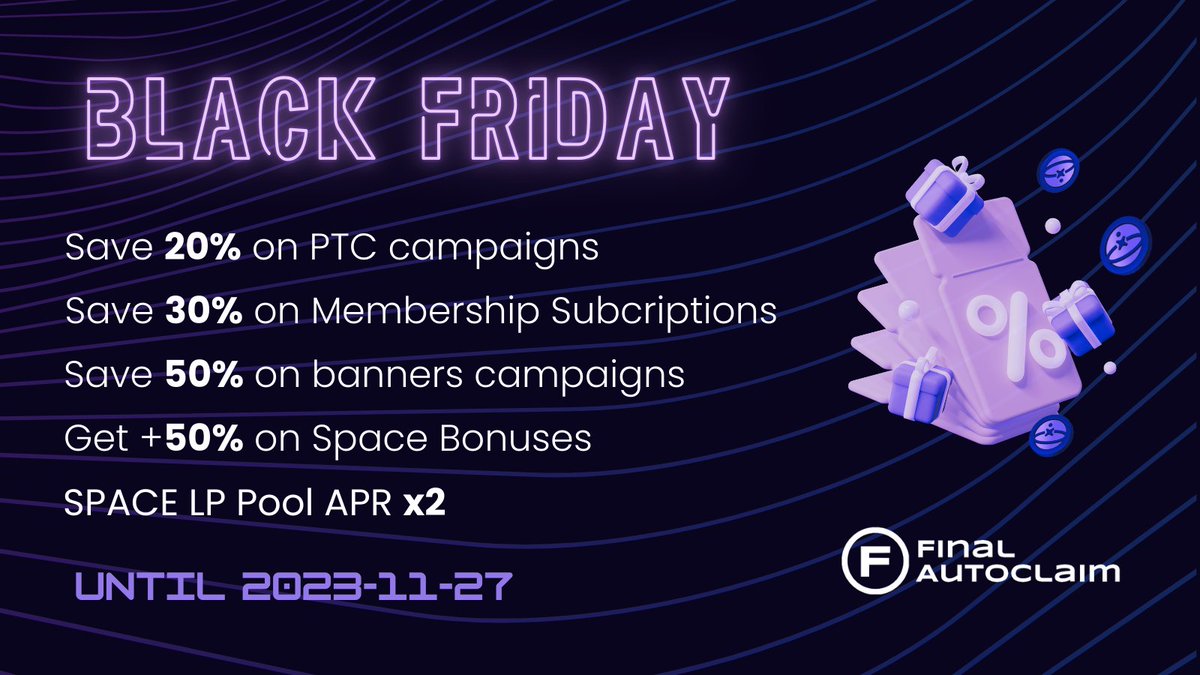 🎉🚀 Black Friday is Here at #FinalAutoclaim! 💥

🔹 20% OFF on PTC Campaigns 
🔹 30% OFF Membership Subs 
🔹 50% OFF Banner Campaigns 
🔹 +50% #SpaceBonuses
🔹 APR doubled in $SPACE LP Pool

Join now &amp; boost your #crypto journey! 🌐 bit.ly/finalauto

#BlackFriday