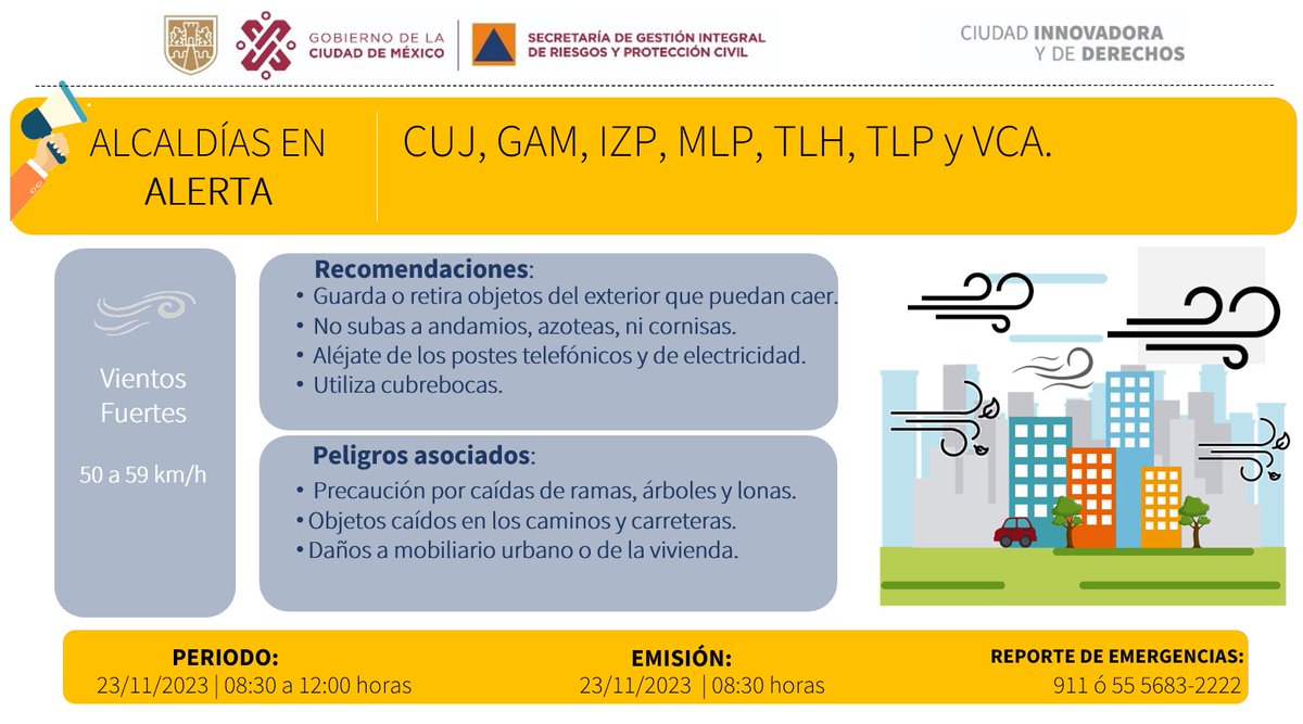SGIRPC_CDMX's tweet photo. Se activa #AlertaAmarilla por vientos fuertes para este jueves 23/11/2023 en las demarcaciones: @AlcCuajimalpa, @TuAlcaldiaGAM, @Alc_Iztapalapa, @GobMilpaAlta, @TlahuacRenace, @TlalpanAl y @A_VCarranza 

Mantente informado y atiende nuestras recomendaciones. Recuerda que #LaPrevenciónEsNuestraFuerza