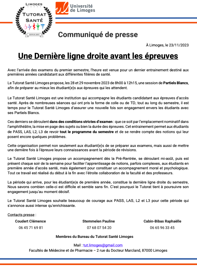 Le Tutorat Santé Limoges tient à accompagner une derniere fois les étudiants candidatants aux filières MMOKPI en organisant des Partiels Bancs les 28 et 29 novembre prochain. 

L’ensemble du Tutorat vous attend nombreux et motivés.