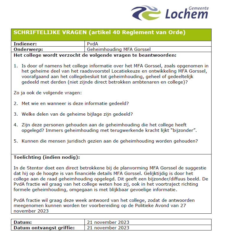 Gemeenteraadsfractie <a href="/PvdALochem/">PvdA Lochem 🌹🍀</a> 
stelt schriftelijke vragen aan college B&amp;W over "Geheimhouding MFA Gorssel": lochem.notubiz.nl/modules/6/Moti…