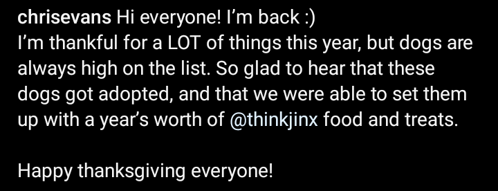 Cevansforever13's tweet photo. He's back!!!!!!🚨🚨🚨

Our #ChrisEvans has returned to Instagram and this will be the best Thanksgiving and he returns with @thinkjinx 🍂🍗🦃

We couldn't be happier with this news so I take this opportunity to wish you a happy Thanksgiving Day. 🍂🍂🍂 https://t.co/RCzHlgMMu9
