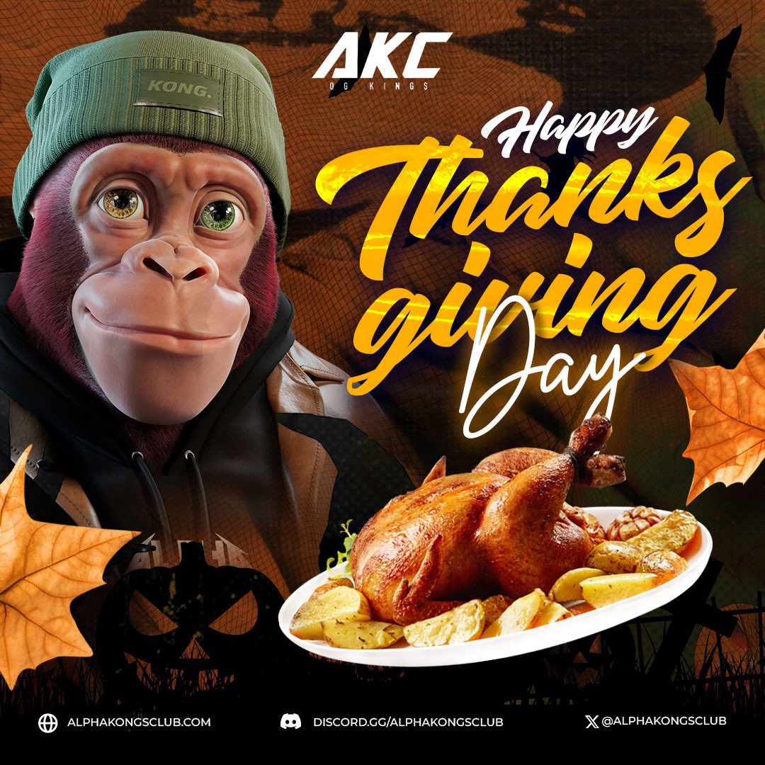 AlphaKongsClub's tweet photo. 🦃 Happy Thanksgiving to our amazing AKC community &amp; all our web3 friends around the world 

We appreciate your support! 🧡🦍

What is something you’re thankful for today? Let us know ⬇️ https://t.co/iMjqix2vrO
