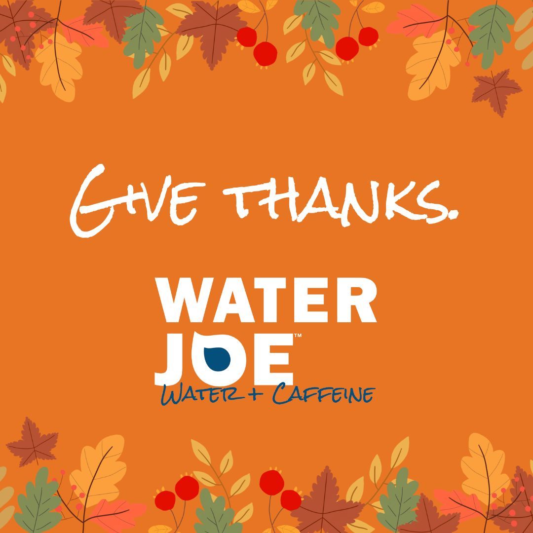 waterjoeusa's tweet photo. Besides Water Joe, what are you thankful for this year?
#happythanksgiving #waterjoe #caffeinatedwater https://t.co/DJsDhMIaZ6
