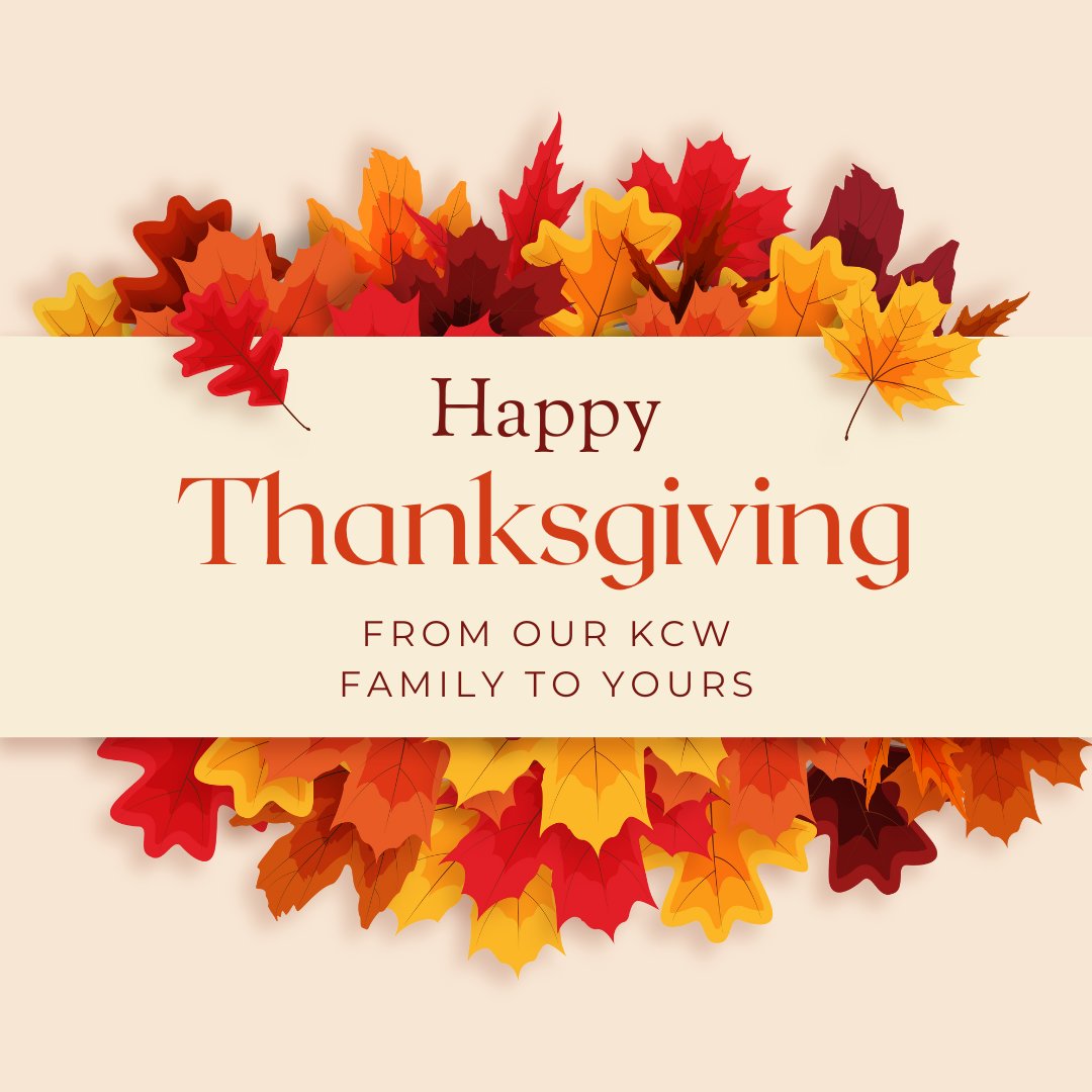 Wishing you and your family a Happy Thanksgiving. 

#HappyThanksgiving #KCWFamily #Thankful