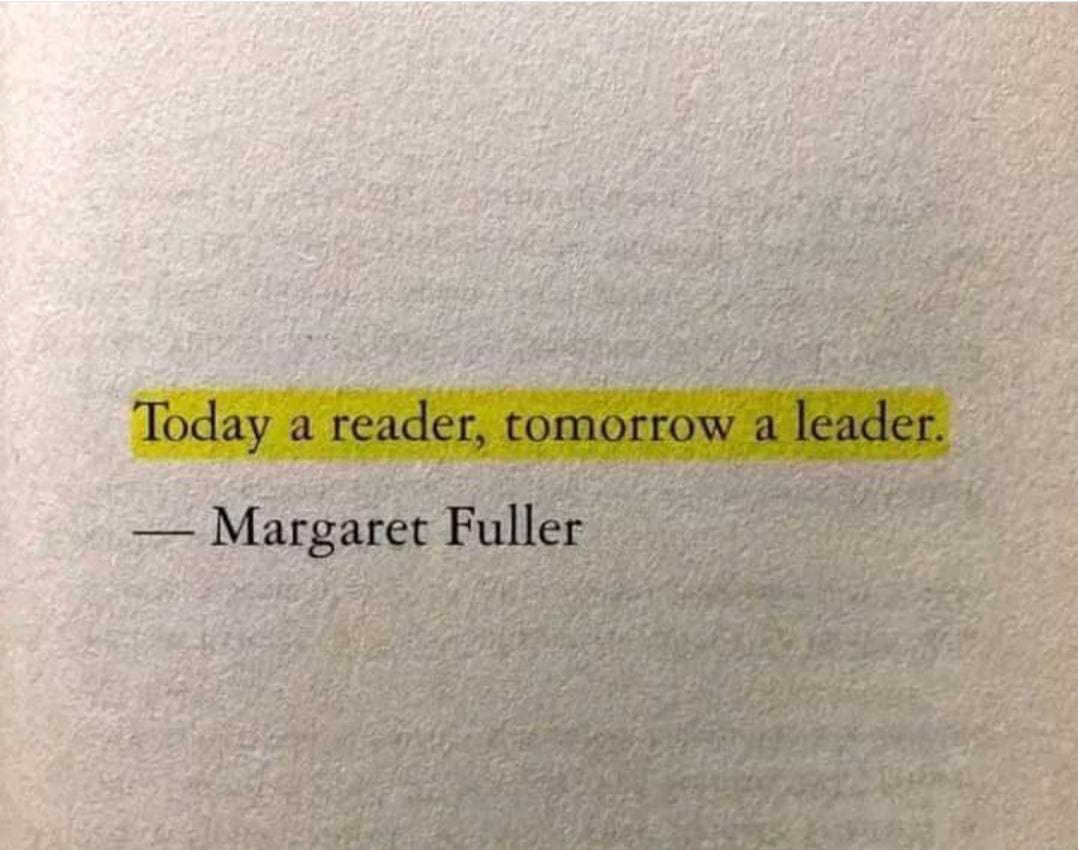 "Leaders are readers"
Reading can give us the knowledge &amp; skills we need to be leaders. But it is only by putting what we read into practice that we can truly become effective leaders.