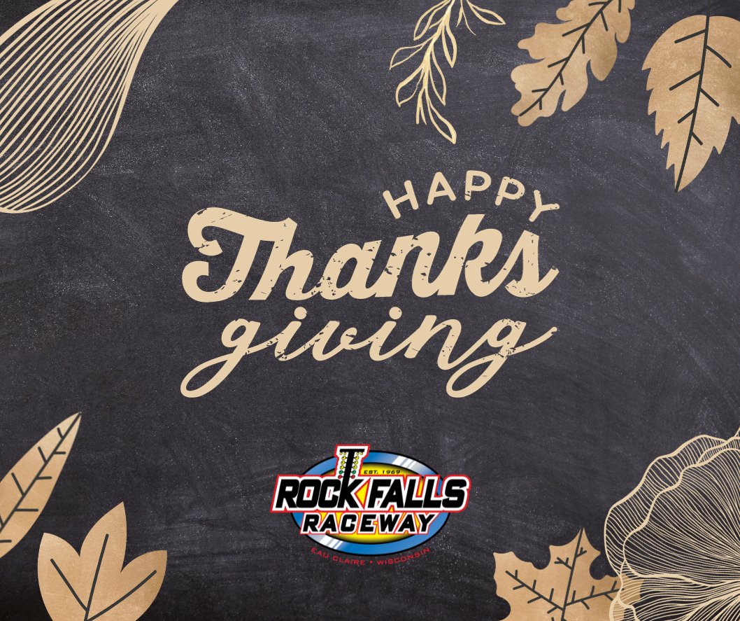 RaceRockFalls's tweet photo. The Rock Falls Raceway team wishes everyone a very Happy Thanksgiving! https://t.co/5LH1rzE9TD