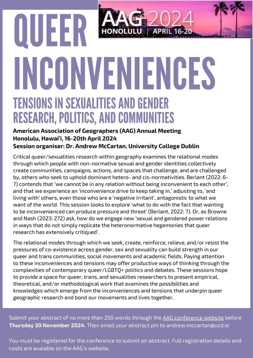 The abstract submission deadline for #AAG2024 is next Thurs 30 Nov & there’s still room for extra papers in the ‘Queer Inconveniences’ sessions! If you’re attending in-person or virtually, presenting on queer research, & would like to join the session, send me a message!