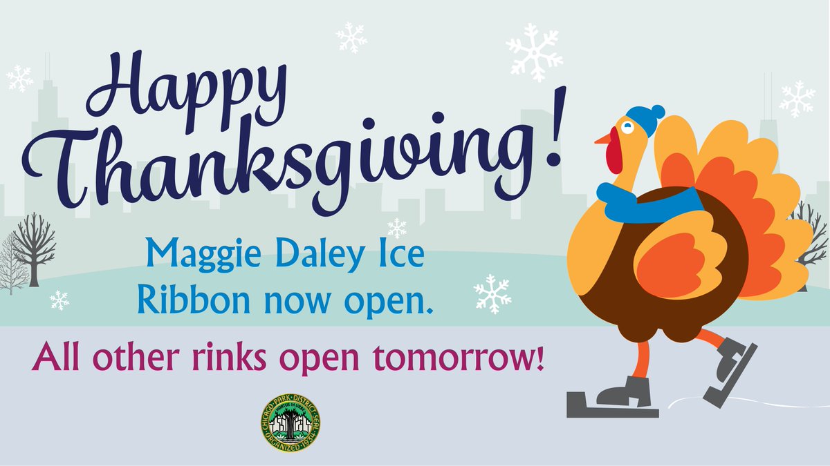 #HappyThanksgiving! In observation of the holiday: 📌All offices & fieldhouses are closed. 📌Garfield & Lincoln Conservatories are open w/ free reservations. ➡️ bit.ly/ChiParks_Conse…. 📌 Maggie Daley Ice Skating Ribbon is open w/ holiday hours. ➡️ maggiedaleypark.com.