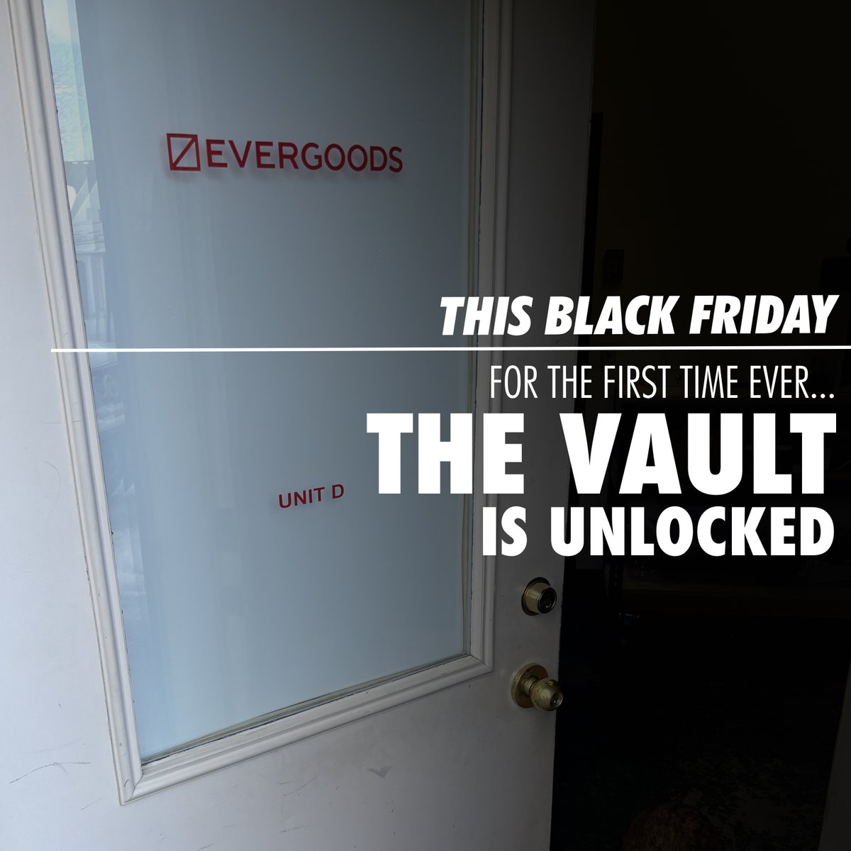 EVERGOODS__'s tweet photo. This Black Friday, for the first time ever, we’re unlocking The Vault. 

Happy Thanksgiving and we’ll see y’all tomorrow morning. https://t.co/HRg1PZX4kJ
