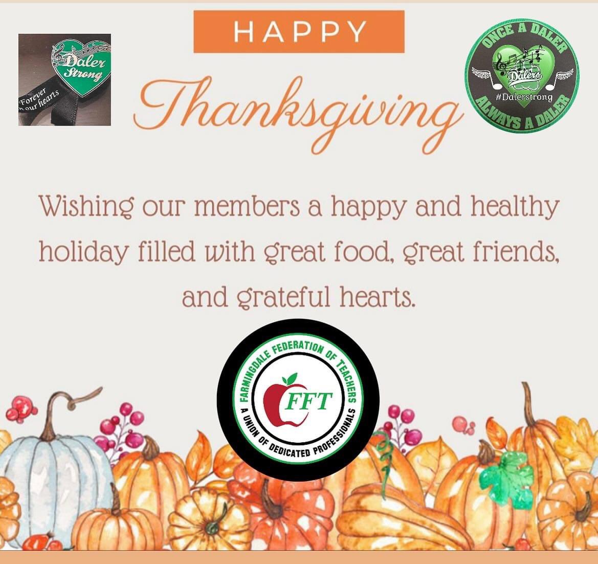FFTStrong's tweet photo. We would like to take time today, to thank everyone again for the outpouring of love and support. The Farmingdale community and Farmingdale Federation of Teachers - FFT are forever grateful. Wishing everyone a wonderful and peaceful Thanksgiving!  #DalerStrong https://t.co/7eOwWHSaXT