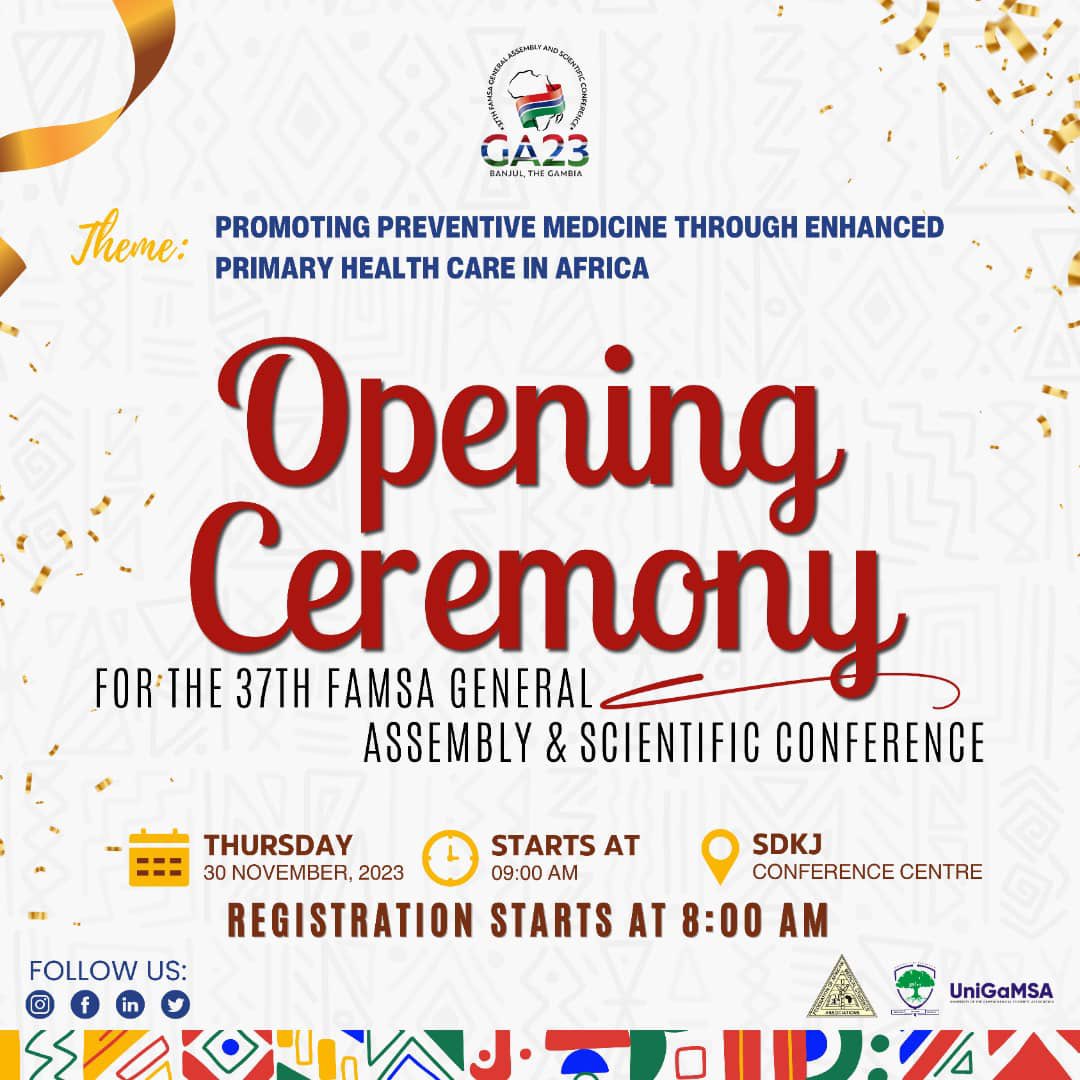 37thFAMSAGA's tweet photo. FAMSA GA'23: OPENING CEREMONY

Dearest Registered Delegates,

Graced by the Elites, honoured by impeccable young minds ready to make the difference, an environment with a unique sense of belonging in our common goal to push forward Africa's Healthcare System, https://t.co/JP67Q1QqKd