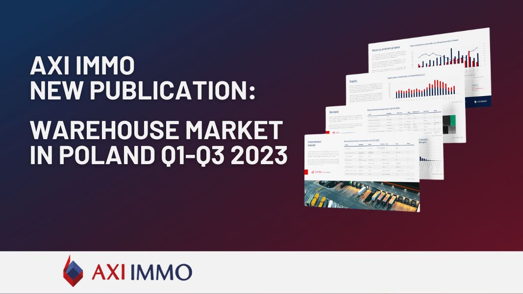#MarketInsights @AxiImmo presents its latest publication 'Warehouse Market in Poland in Q1-Q3 2023.'

More: en.axiimmo.com/publication/re…

#data #industrialdata #realestate #takeup #demand #supply  #industrial #analyses #analyzes #warehouse #cre #vacancy #poland  #underconstruction