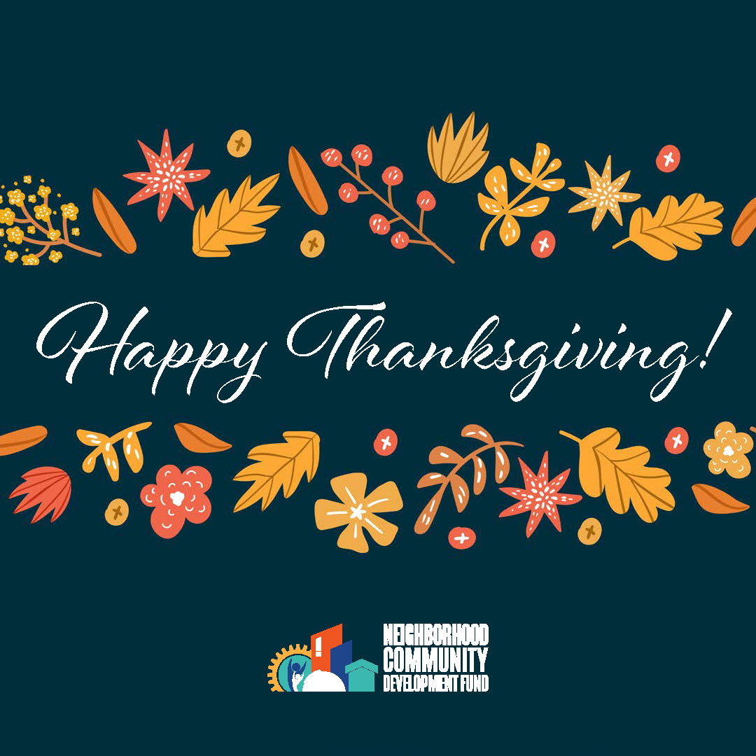 NeighborCDF's tweet photo. Happy Thanksgiving!
We have so much to be thankful for - our customers, our partners, our supporters, and our friends and neighbors. Thank you for your steadfast commitment to helping local businesses grow and communities prosper. https://t.co/IUEEgTeHY6