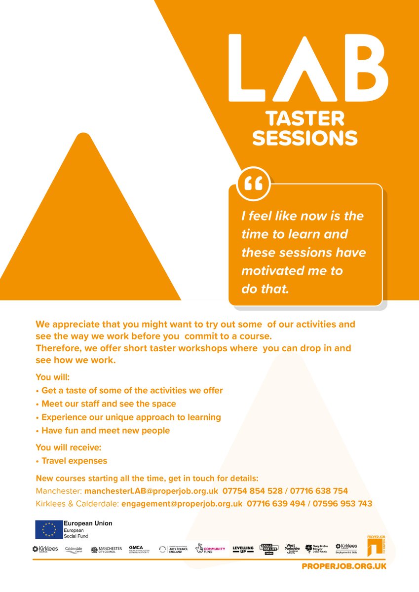 🌟Taster Session for LAB (Learn Achieve Believe) 🌟

Tomorrow 9:45 - 1:30 pm at Byram Arcade, 3rd Floor HD1 1ND

✨ Light refreshments &amp; hot drinks 
💰 Travel expenses reimbursed up to £5 
🛒 £5 voucher for the supermarket per learner 

More Info: properjob.org.uk/the-lab-project