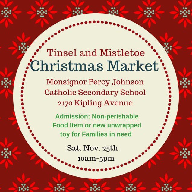 Join us for our annual Christmas Market! November 25 at Msgr Percy Johnson 2170 Kipling Ave @TCDSB @Mr_Valvo @MalecStanley @StBenedictTCDSB @stephenTCDSB @holychildtcdsb @Trust15Official @stmauricecs @roch_we @StAndrewStormP @MpjEnglish